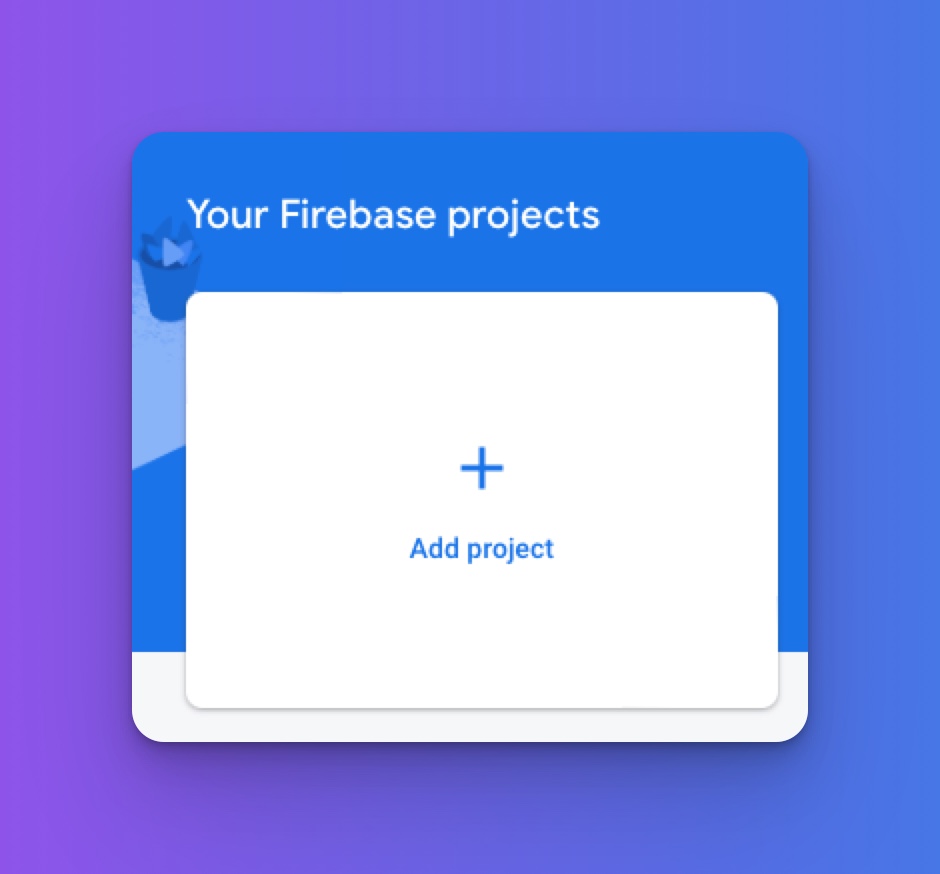 Selecting the add project button in the Firebase console.