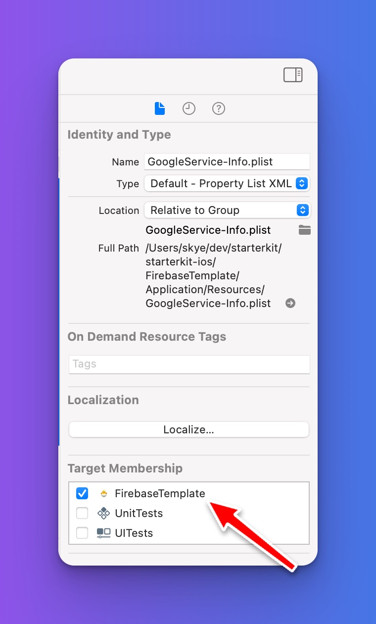 Adding GoogleService-Info.plist to all targets in Xcode.